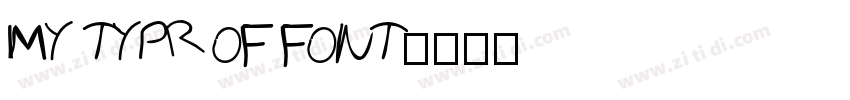 MY TYPR OF FONT字体转换